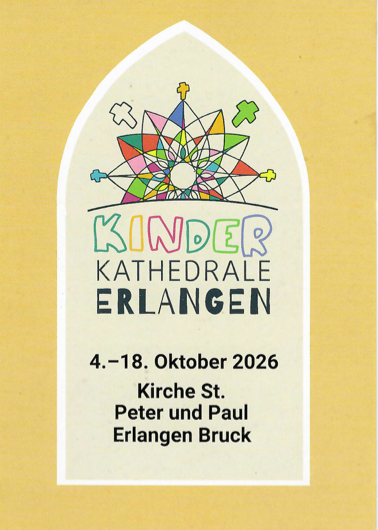 werbeplakat für die Kinderkathedrale in Erlangen Bruck